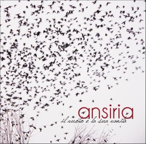 Ansiria, "Il Vuoto e la sua vanità", 2011