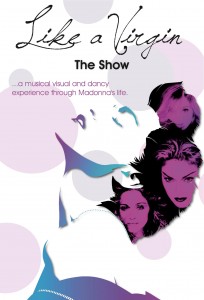 Like a virgin - The show 2011
